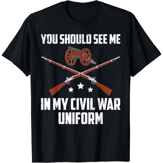 Funny My Civil War Uniform War Reenactment T-Shirt