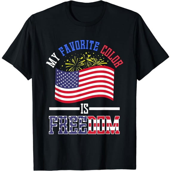 Funny My Favorite Color Is Freedom T-shirt Independence Gift
