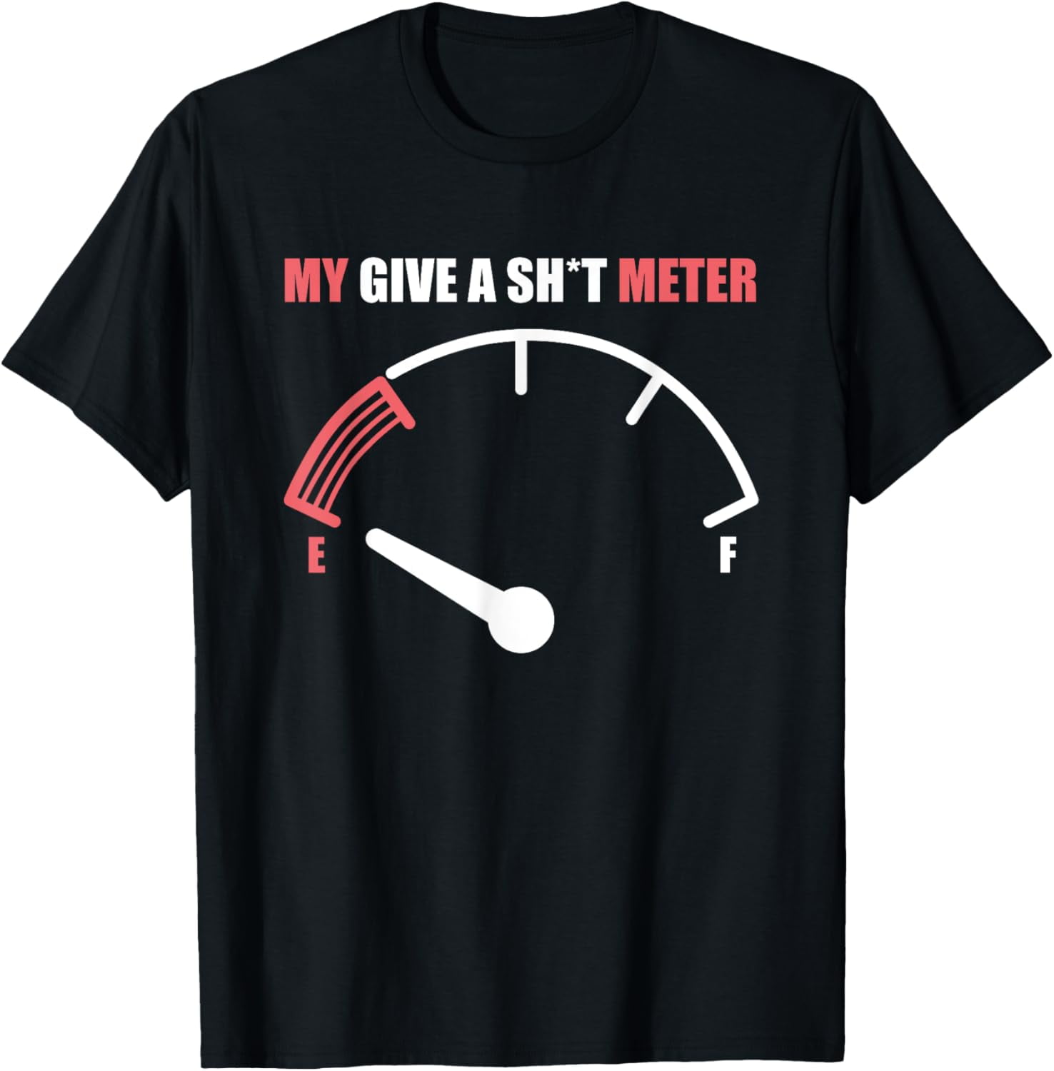 funny-my-give-a-sh-t-meter-funny-gift-for-men-women-t-shirt-walmart