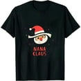 thumbnail image 1 of Funny Nana Claus Christmas T-Shirt, 1 of 5