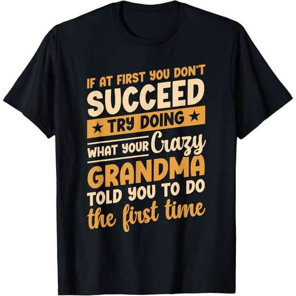 Funny Nana Crazy Grandma Gradmother T-Shirt