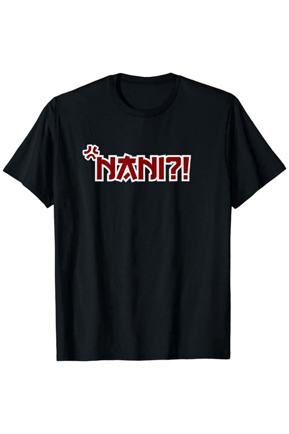 Funny Nani Anime Manga Graphic Tee Retro Japanese What Meme Unisex Adult T-Shirt