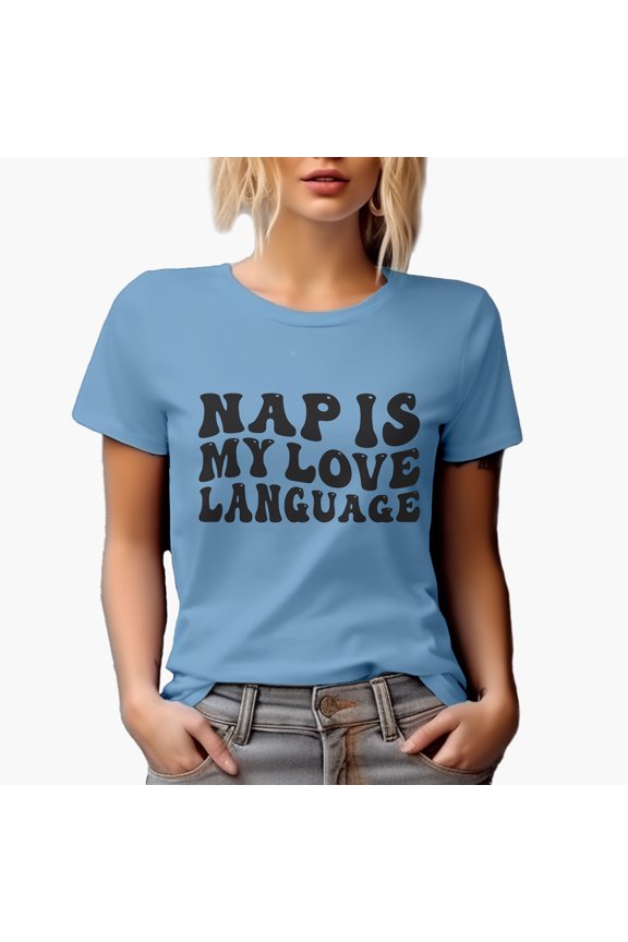 Funny Nap Is My Love Language, Sleep Lover Quote, Groovy Retro Wavy Text Merch Gift, Baby Blue T-Shirt, Medium