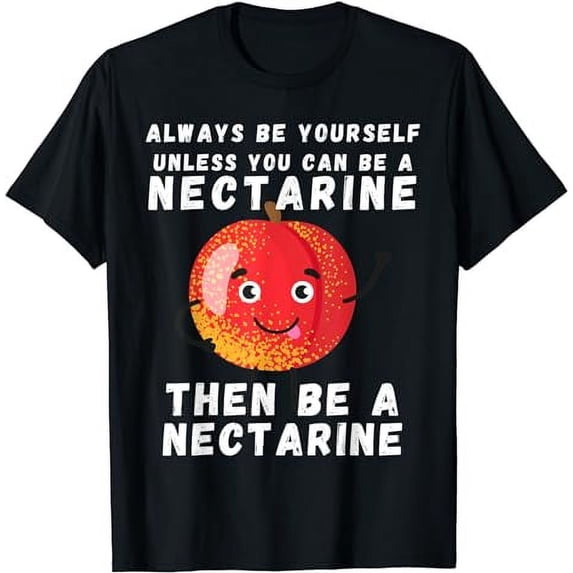Funny Nectarine Vintage Funny Saying Nectarines Lovers Jokes T-Shirt