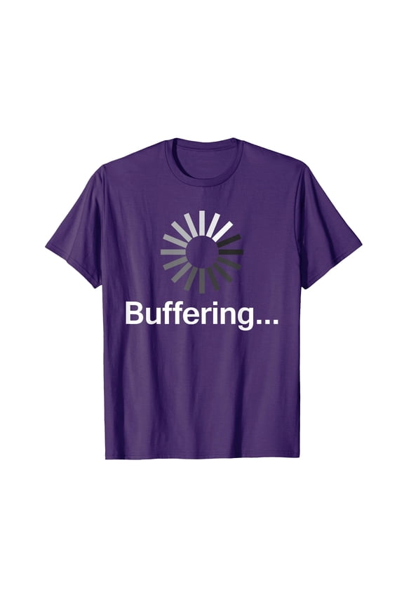 Funny Nerdy Buffering Loading Screen T-Shirt for Streamers and Meme Lovers