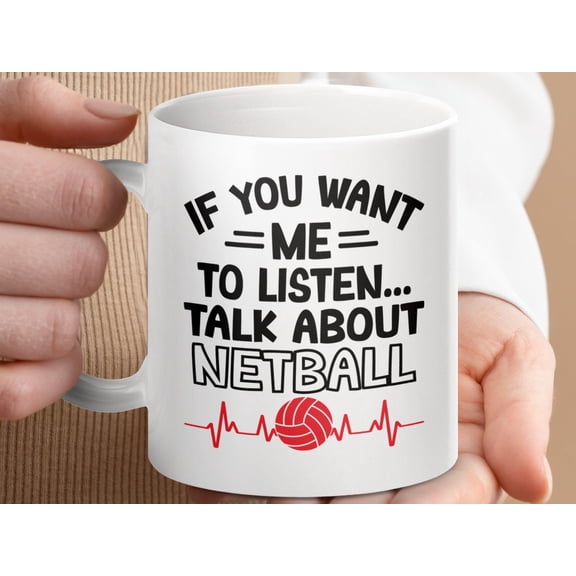 Funny Netball Lover Mug: Coffee Cup Gift for Netball Fans