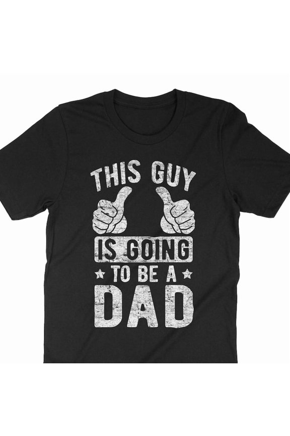 Funny New Dad Gift This Guy Is Going To Be A Father Art Graphic Tee,for unisex up to size 5XL