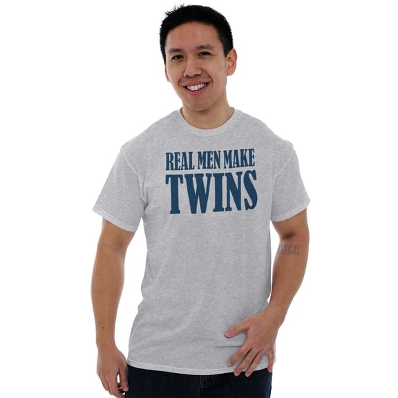 Funny New Father Real Men Make Twins Men's Big & Tall Crewneck Graphic Tee Brisco Brands 3X