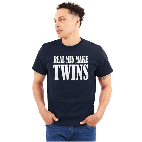 Funny New Father Real Men Make Twins Men's Graphic T Shirt Tees Brisco Brands S