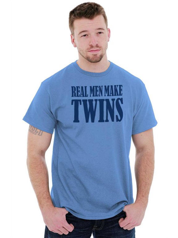 Funny New Father Real Men Make Twins Men's Graphic T Shirt Tees Brisco Brands S
