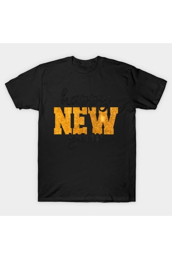 Funny New Years Eve Party Supplies HapNew Year 2025 Holiday Artwork Print, H7006 Unisex T-Shirt, Up to 5XL Available