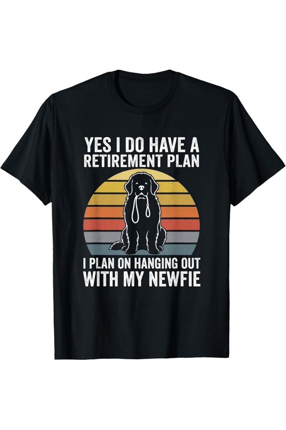 Funny Newfoundland Dog Retirement Plan Funny Newfie Owner Gift Unisex T-Shirt