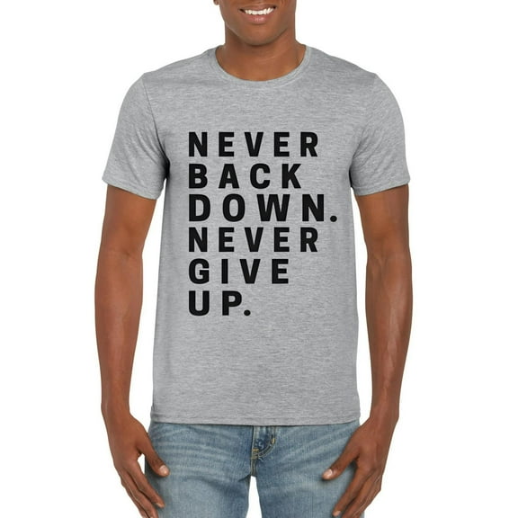 Funny Nick Eh 30 Never Back Down Never Give Up Gamer Unisex T-Shirt