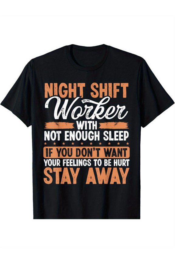 Funny Night Shift Worker T-Shirt Sarcastic Sleep Deprived Graphic Tee Retro Work Humor Apparel for Men and Women