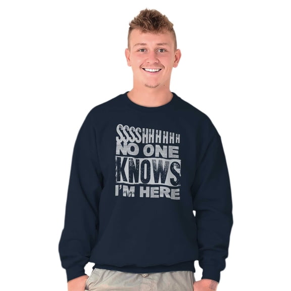 Funny No One Knows I'm Here Joke Unisex Plus Fleece Graphic Sweatshirt Brisco Brands 5X