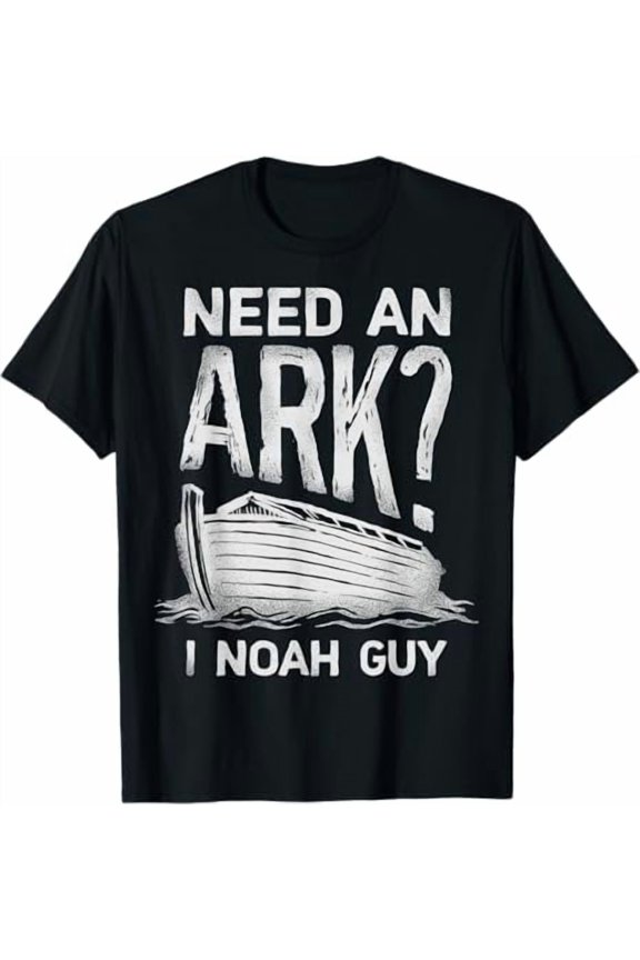 Funny Noah’s Ark Pun for Faith Fans Printed on a Casual Unisex T-Shirt, for men & women, up to size 5XL
