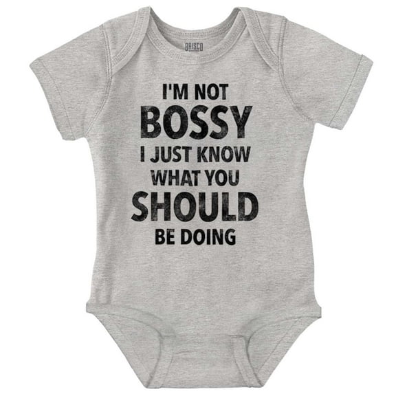 Funny Not Bossy Just Smart Joke Romper Boys or Girls Infant Baby Brisco Brands 24M