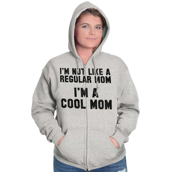 Funny Not Regular I'm A Cool Mom Joke Womens Plus Size Graphic Zipper Hoodie Brisco Brands 4X