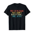 thumbnail image 1 of Funny Not To Be Rude But I Don't Really Care Like At All T-Shirt, 1 of 5