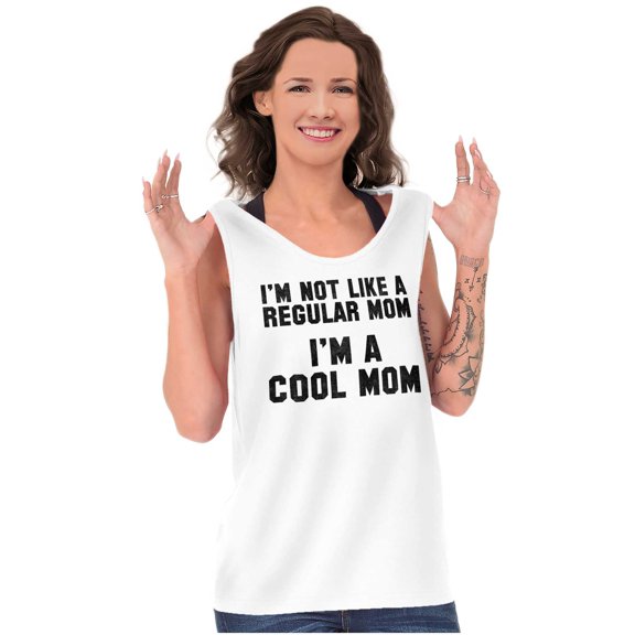 Funny Not a Regular Mom A Cool Mom Tank Top Tee Shirt Women Brisco Brands X
