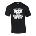 thumbnail image 1 of Funny Nothing Beer and Fishing Can't Fix Short Sleeve T-Shirt-Black-Small, 1 of 4