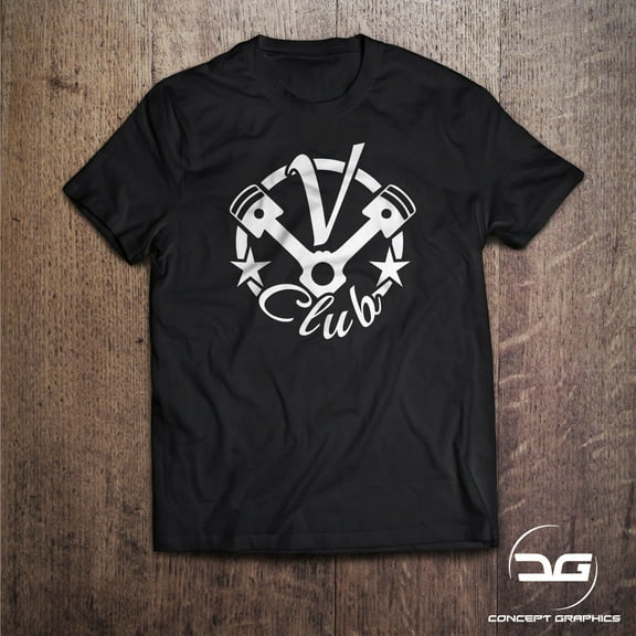 Funny Novelty V-Club JDM, Euro, Dub Car Scene T-Shirt Tee | V8 | V6 |V12 | Drift