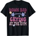 thumbnail image 1 of Funny Now I'm Down Bad Crying At The Gym Groovy T-Shirt, 1 of 3