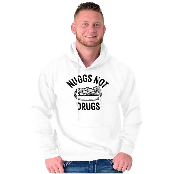 Funny Nuggs Not Drugs Food Lover Unisex Plus Size Hoodie Brisco Brands 5X