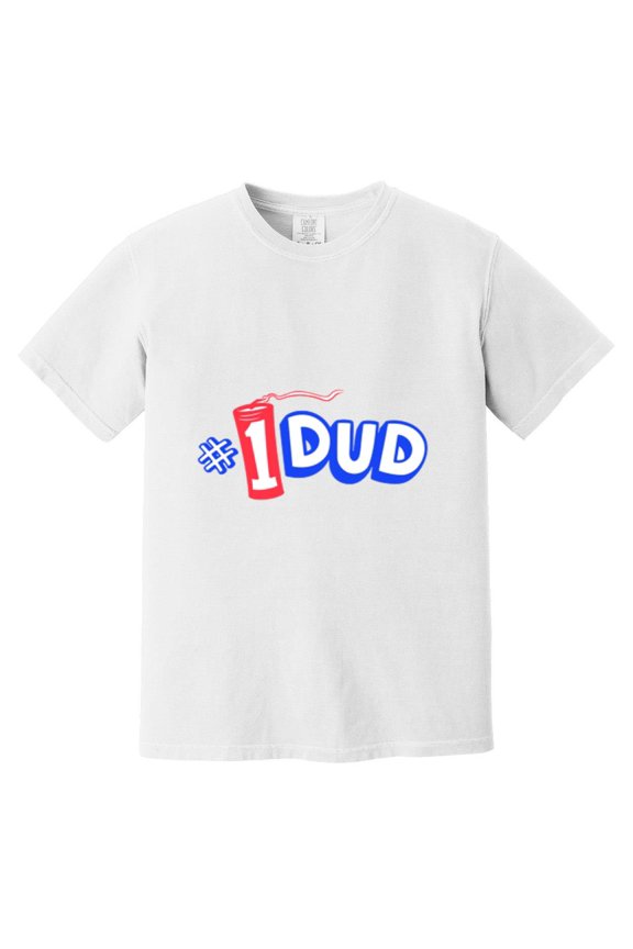 Funny Number One #1 Dud Not Dad Sarcastic Humor Joke Comfort Color T-Shirt, Unisex, up to size 4XL