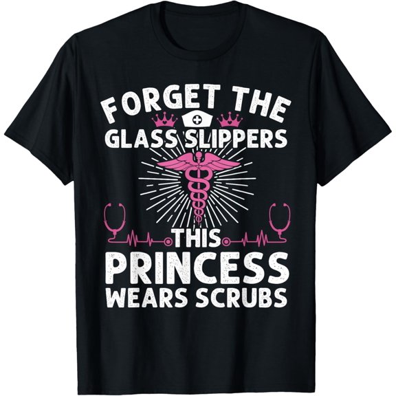 Funny Nurse Gift For Women Cool This Princess Wears Scrubs T-Shirt
