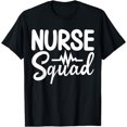 thumbnail image 1 of Funny Nurse Healthcare Gifts RN LPN CNA Nursing Nurse Squad | Nurse T-Shirt, 1 of 4