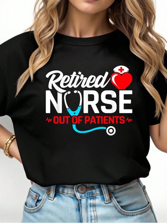 Funny Nurse Retirement - Nursing Retirement - Retired Nurse T-Shirt