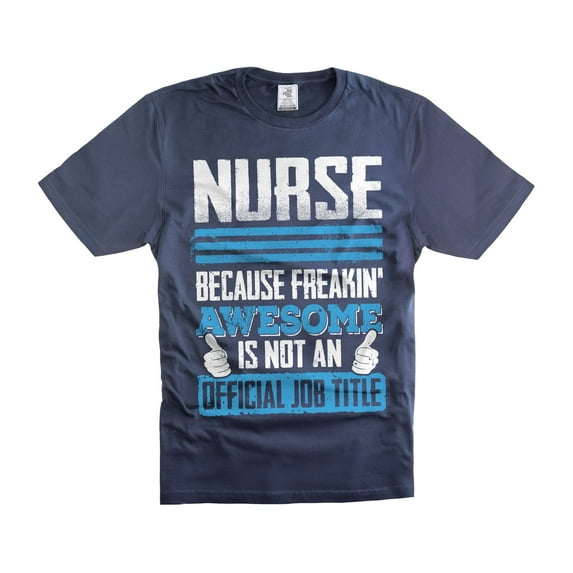 Funny Nurse Shirt Freakin Awesome Nurse Shirt Nurse Gift Ideas Nurse Birthday Shirts