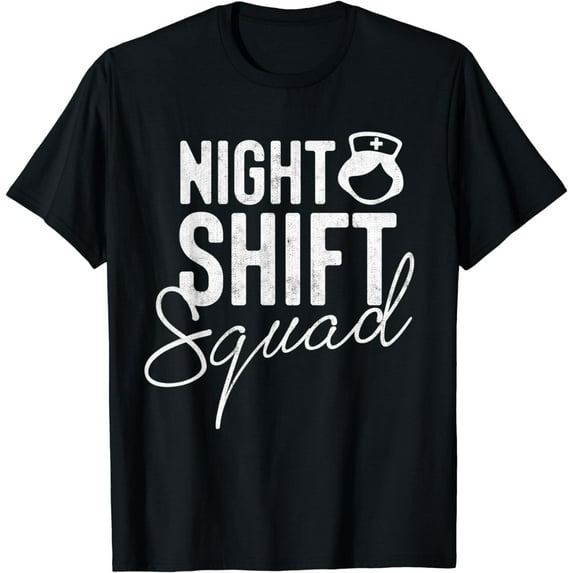Funny Nurse Shirt Night Shift Squad Gift Tee Women Nursing