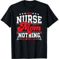 thumbnail image 1 of Funny Nurses I'm Mom and Nurse Nothing Scares Me ICU LPN CNA T-Shirt, 1 of 4