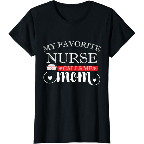 Funny Nursing Lover Graphic for Women and Moms Nurse T-Shirt