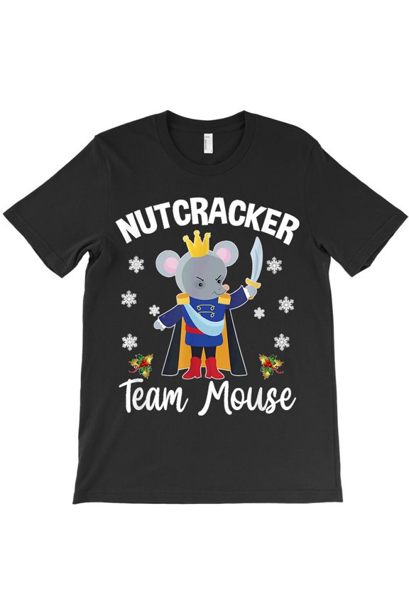 Funny Nutcracker Soldier Toy Christmas Dance Team Mouse Themed Holiday - Comfortable Fit G32213 Unisex T-Shirt, Up to Size 5XL