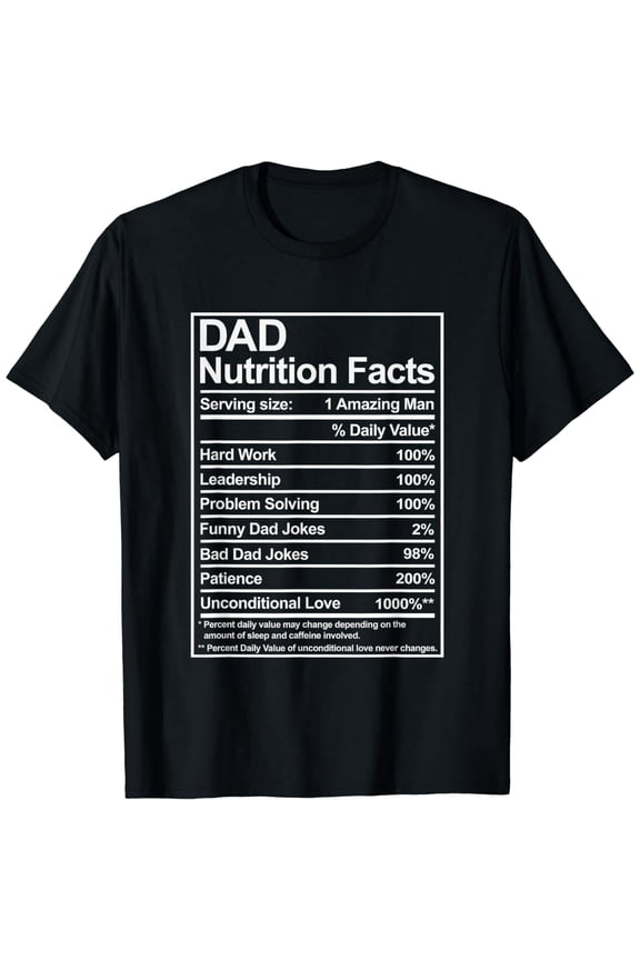 Funny Nutrition Facts Graphic T-Shirt for Men, Sweet Father's Day Gift