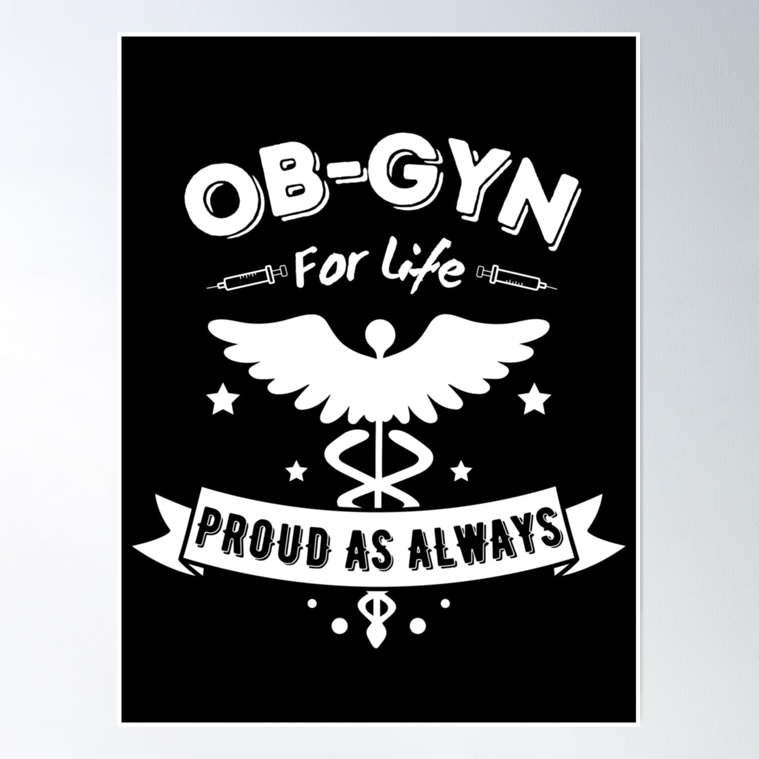 Funny Obgyn For Life Proud As Always For Obstetrician Gynecologist ...