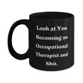 thumbnail image 1 of Funny Occupational therapist Gifts, Look at You Becoming an Occupational, Occupational therapist 11oz 15oz Mug From Colleagues, Occupational therapy, OT, Birthday gift ideas, Gifts for occupational, 1 of 2