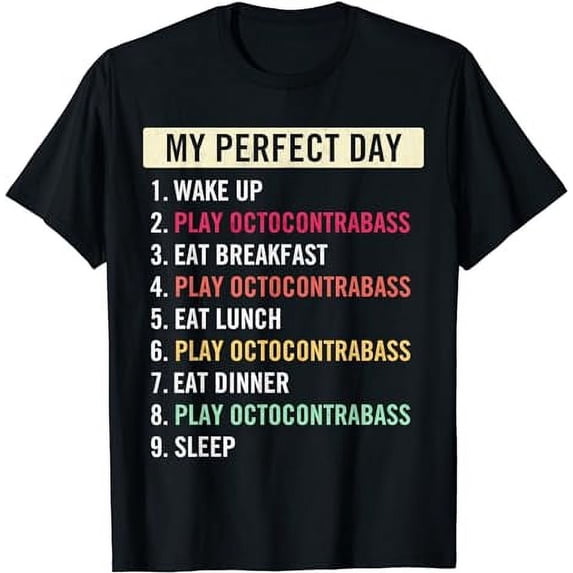 Funny Octocontrabass Quotes Octocontrabass Music T-Shirt