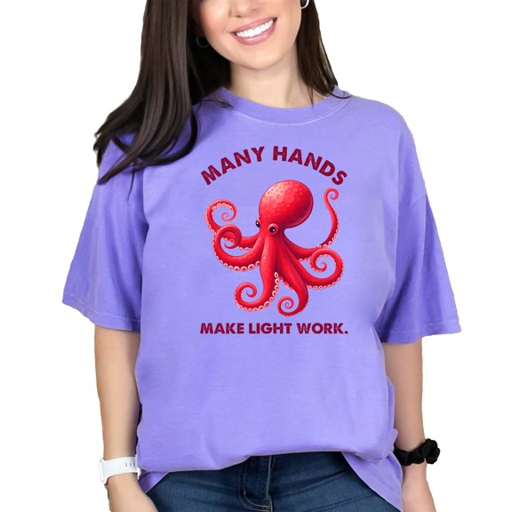 Funny Octopus T-Shirt, Many Hands Make Light Work Shirt, Cute Animal Graphic Tee, Humorous Ocean Creature Top Gift for Him Her, Violet Comfort Colors T-Shirt, Medium