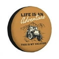 Funny Off Roading Quotes Spare Tire Cover for Honda CRV RV SUV Camper
