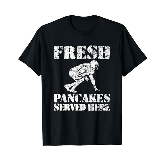 Funny Offensive Line Fresh Pancakes Served Football Lineman T-Shirt