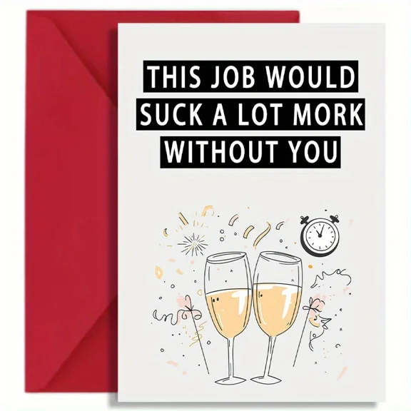 Funny Office Card "This Job Would Suck a Lot Mork Without You" Cheerful Design with Champagne Glasses Perfect for Colleagues, Coworkers & Appreciation Gifts