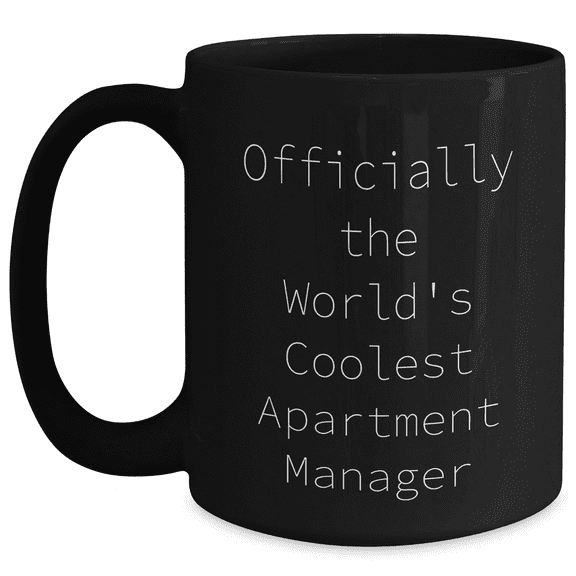 Funny Officially The World's Coolest Apartment Manager Black Ceramic Coffee Mug Gifts for Mother's Day from Apartment Manager to Mom