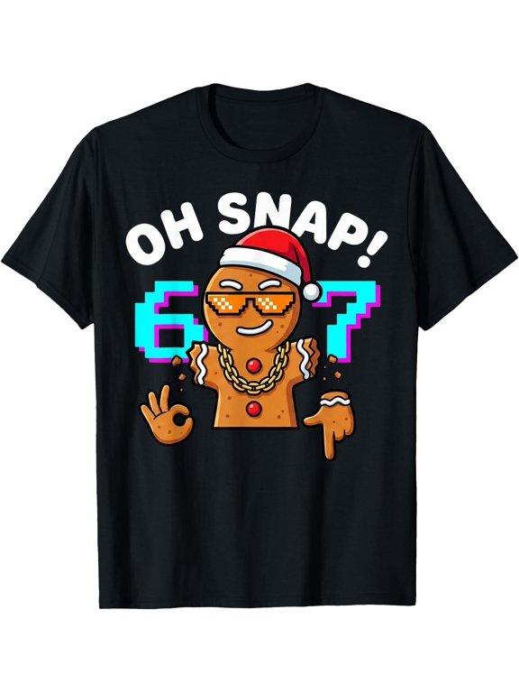 Funny Oh Snap 67 Six Seven Meme Gingerbread Man T-Shirt