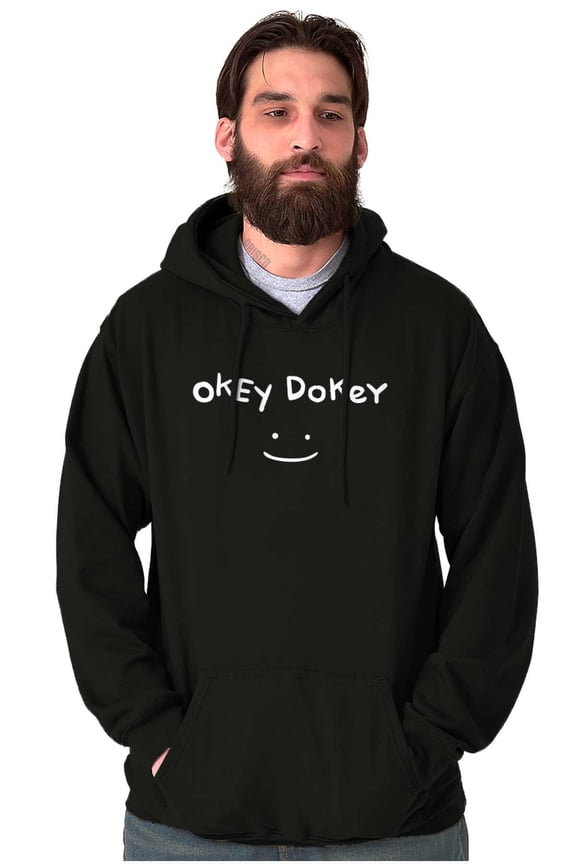 Funny Okey Dokey Happy Face Joke Hoodie Sweatshirt Women Men Brisco Brands S