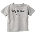 thumbnail image 1 of Funny Okey Dokey Happy Face Joke Toddler Boy Girl T Shirt Infant Toddler Brisco Brands 18M, 1 of 1