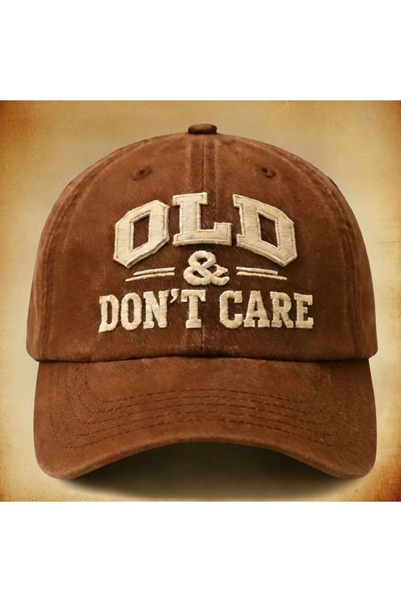 Funny "Old & Don't Care" Embroidered Baseball Cap, Washed Cotton Novelty Hat for Men, Dad, Grandpa, Retirement Gift, Casual Outdoor and Daily Wear Hat - Coffee